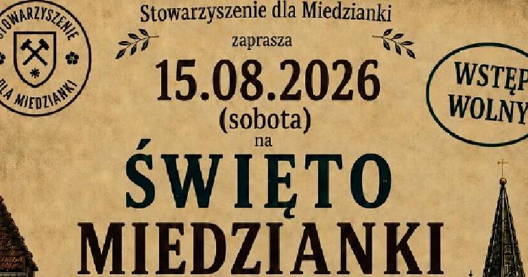 Święto Miedzianki – Dzień Dziedzictwa i Sztuki 2026