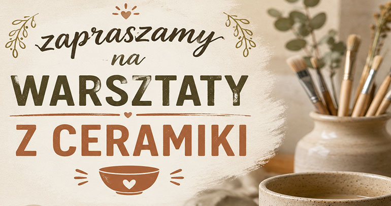 Warsztat ceramiki dla dorosłych 