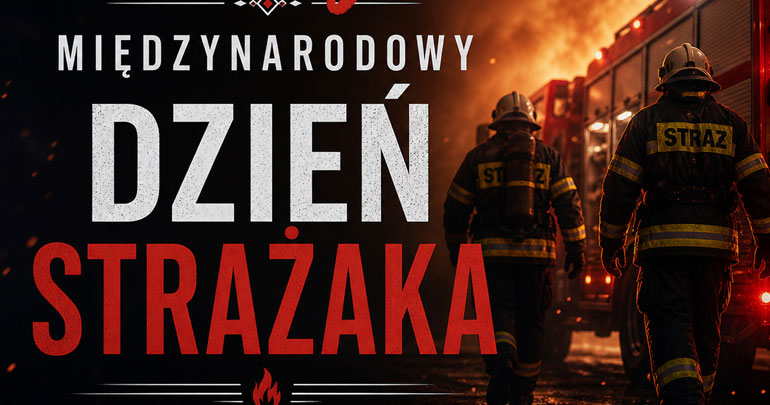Międzynarodowy Dzień Strażaka 